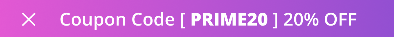Coupon Code PRIME20 20% OFF